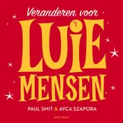 Omslag van Veranderen voor luie mensen