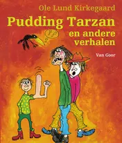 Omslag van Pudding Tarzan en andere verhalen