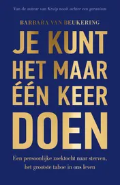 Omslag van Je kunt het maar één keer doen
