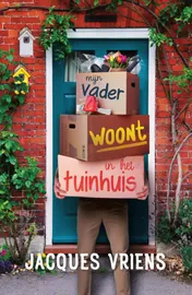Omslag van Mijn vader woont in het tuinhuis