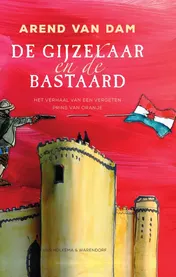 Omslag van De gijzelaar en de bastaard