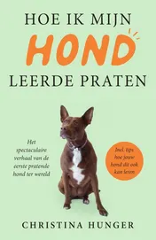 Omslag van Hoe ik mijn hond leerde praten