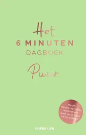 Omslag van Het 6 minuten dagboek Puur