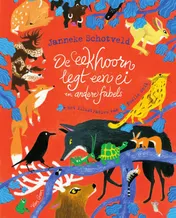 Omslag van De eekhoorn legt een ei