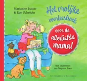 Omslag van Het vrolijke voorleesboek voor de allerliefste mama!
