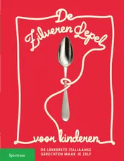 Omslag van De zilveren Lepel voor kinderen