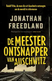 Omslag van De meesterontsnapper van Auschwitz