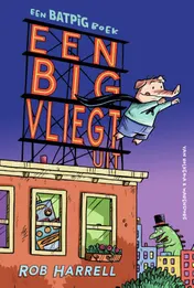 Omslag van Een big vliegt uit