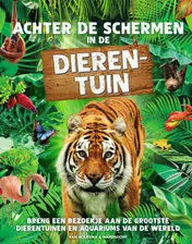 Omslag van Achter de schermen in de dierentuin