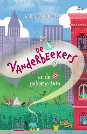 Omslag van De Vanderbeekers en de geheime tuin