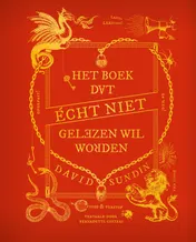 Omslag van Het boek dat écht niet gelezen wil worden
