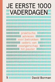 Omslag van Je eerste 1000 vaderdagen