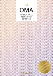 Omslag van Oma, ik wil graag alles over je weten