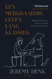 Omslag van Een merkwaardig leven lang klassiek