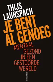 Omslag van Je bent al genoeg