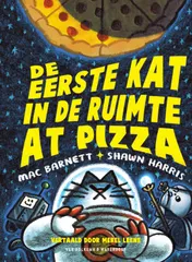 Omslag van De eerste kat in de ruimte at pizza
