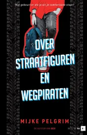 Omslag van Over straatfiguren en wegpiraten