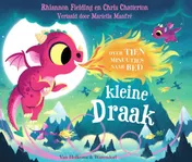 Omslag van Over tien minuutjes naar bed, kleine draak