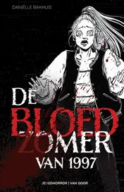 Omslag van De bloedzomer van 1997