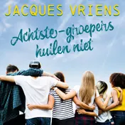 Omslag van Achtste-groepers huilen niet