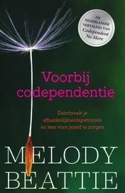 Omslag van Voorbij codependentie
