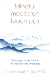 Omslag van Mindful mediteren tegen pijn