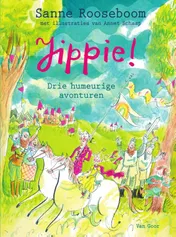 Omslag van Jippie! - Drie humeurige avonturen
