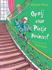 Omslag van Opzij voor Pietje Prinses!