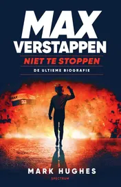 Omslag van Max Verstappen: Niet te stoppen