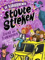 Omslag van De Kabaalbende - Stoute Streken