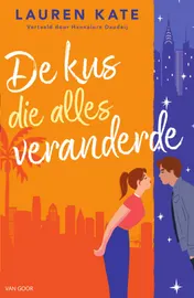Omslag van De kus die alles veranderde