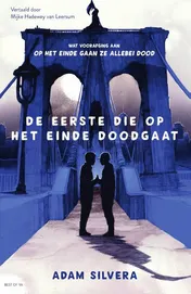 Omslag van De eerste die op het einde doodgaat