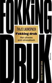 Omslag van Fokking druk