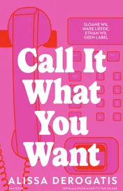 Omslag van Call It What You Want