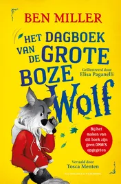 Omslag van Het dagboek van de Grote Boze Wolf