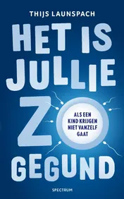 Omslag van Het is jullie zo gegund