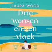 Omslag van Drie wensen en een vloek