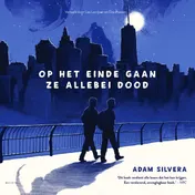 Omslag van Op het einde gaan ze allebei dood