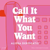 Omslag van Call It What You Want