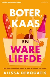 Omslag van Boter, kaas en ware liefde