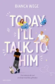 Omslag van Today I'll Talk To Him