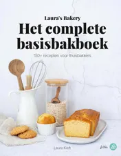 Omslag van Laura's Bakery Het complete Basisbakboek