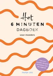 Omslag van Het 6 minuten dagboek voor moeders