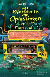 Omslag van Ministerie van Oplossingen en de verdwijning van mevrouw Vis
