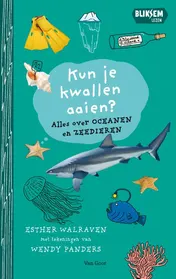 Omslag van Kun je kwallen aaien?