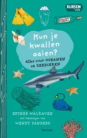 Omslag van Kun je kwallen aaien?