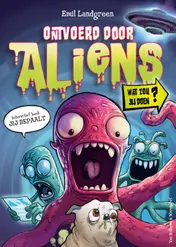 Omslag van Ontvoerd door aliens