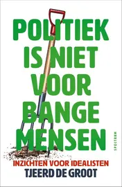 Omslag van Politiek is niet voor bange mensen