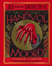 Omslag van Jij bent de detective - Een handvol moord