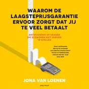 Omslag van Waarom de laagsteprijsgarantie ervoor zorgt dat jij te veel betaalt
